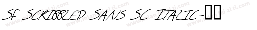 SF Scribbled Sans SC Italic字体转换